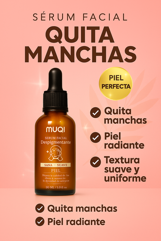 Sérum Natural Despigmentante MUQI - Piel Uniforme y Sin Complejos en 15 Días 😍
